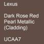 Preview: Lexus, Dark Rose Red Pearl Metallic (Cladding), UCAA7.